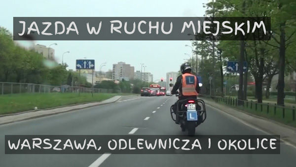 Kategoria A jazda w ruchu miejskim Warszawa Odlewnicza